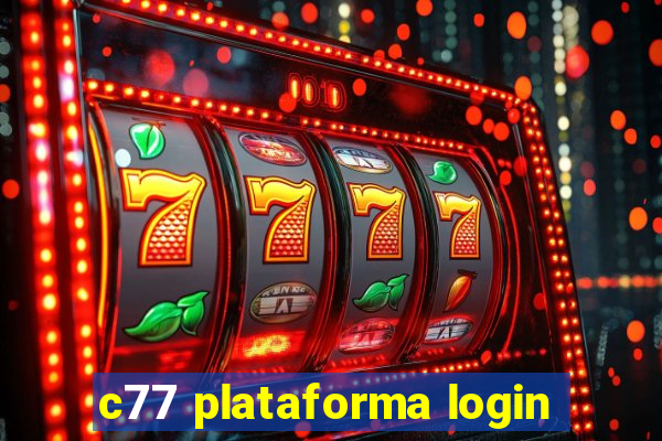 c77 plataforma login